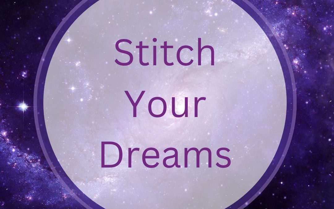 Stitch Your Dreams