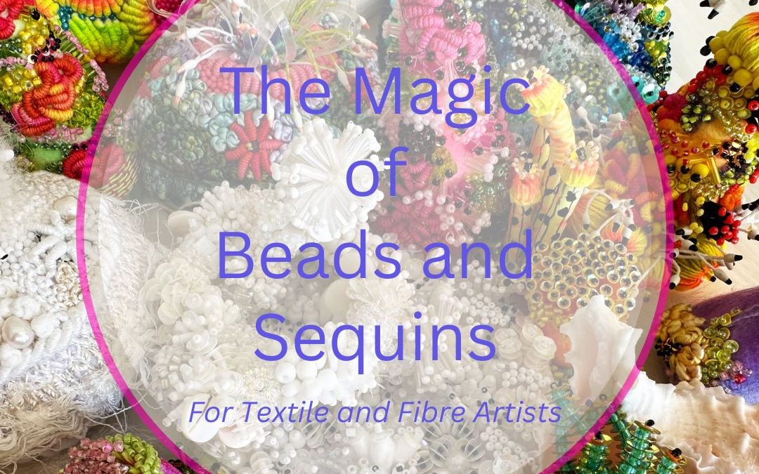 The Magic of Beads & Sequins