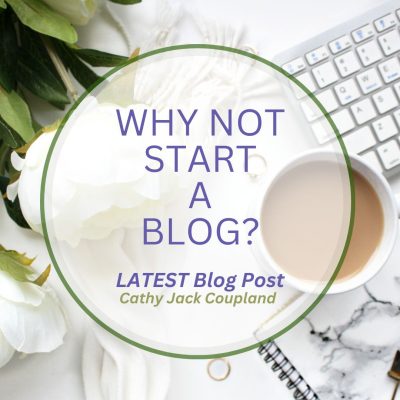 Why Not Start a Blog?