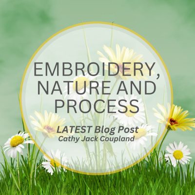 Embroidery, Nature and Process